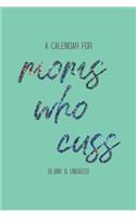 Calendar for Moms Who Cuss