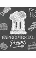 Experimental Recipes