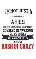 I'm Not Just A Aries