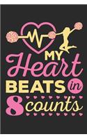 My Heart Beats in 8 Counts: Cheer Journal for Cheerleader or Coach, Blank Paperback Book, 150 Pages, College Ruled