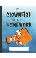 My Clownfish Ate My Homework