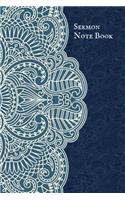 Sermon Note Book: Portable Christian Gift Journal Notebook to Write In. for Sermon Notes, Planning and Devotional. (Ruled 6x9 Journal)