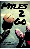 Myles 2 Go