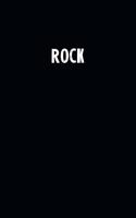 Rock: Blank Lined Notebook Journal With Black Background - Nice Gift Idea