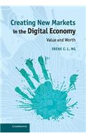Creating New Markets in the Digital Economy