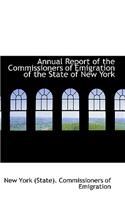 Annual Report of the Commissioners of Emigration of the State of New York