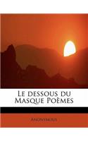 Le Dessous Du Masque Po Mes