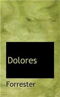 Dolores