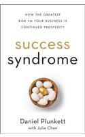 Success Syndrome