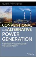Conventional and Alternative Power Generation
