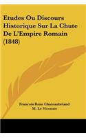 Etudes Ou Discours Historique Sur La Chute de L'Empire Romain (1848)