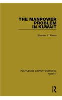 The Manpower Problem in Kuwait