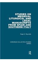 Studies on Medieval Liturgical and Legal Manuscripts from Spain and Southern Italy