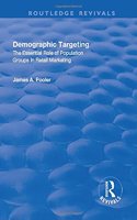 Demographic Targeting: The Essential Role of Population Groups in Retail Marketing