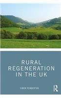 Rural Regeneration in the UK