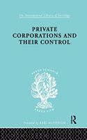 Private Corporations and Their Control