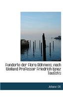 Fundorte Der Flora B Hmens; Nach Weiland Professor Friedrich Ignaz Tausch's