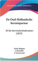 de Oud-Hollandsche Kermisparnas