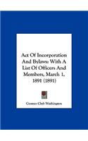 Act of Incorporation and Bylaws