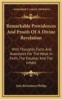 Remarkable Providences and Proofs of a Divine Revelation