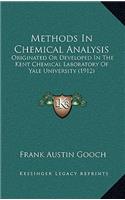 Methods in Chemical Analysis, Originated or Developed in the Kent Chemical Laboratory of Yale University (1912)