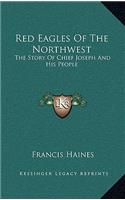 Red Eagles Of The Northwest