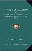 A Week of Passion V2