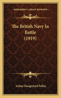 The British Navy In Battle (1919)