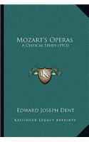 Mozart's Operas