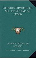 Oeuvres Diverses De Mr. De Segrais V1 (1723)