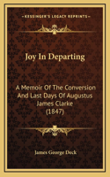 Joy In Departing