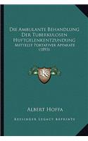 Ambulante Behandlung Der Tuberkulosen Huftgelenkentzundung