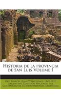 Historia de la provincia de San Luis Volume 1
