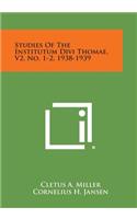 Studies of the Institutum Divi Thomae, V2, No. 1-2, 1938-1939