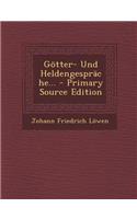 Gotter- Und Heldengesprache...