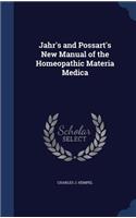 Jahr's and Possart's New Manual of the Homeopathic Materia Medica