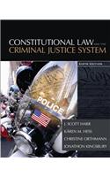 Constitutional Law and the Criminal Justice System