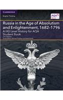 A/AS Level History for AQA Russia in the Age of Absolutism and Enlightenment, 1682–1796 Student Book