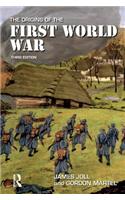The Origins of the First World War