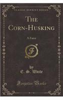 The Corn-Husking