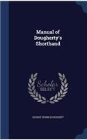 Manual of Dougherty's Shorthand