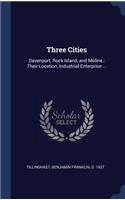 Three Cities