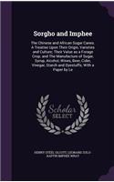 Sorgho and Imphee