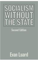 Socialism Without the State