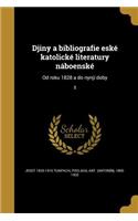 Djiny a bibliografie eské katolické literatury náboenské