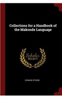 Collections for a Handbook of the Makonde Language