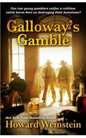 Galloway's Gamble