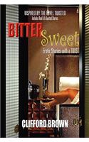 Bitter Sweet: Erotic Stories with a TWIST(English)