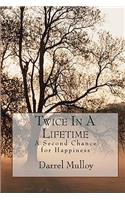 Twice In A Lifetime