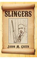 Slingers